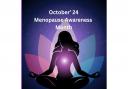 October is menopause awareness month.